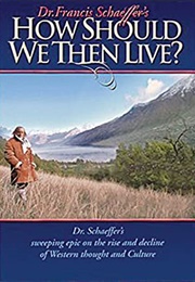 How Should We Then Live (2013)