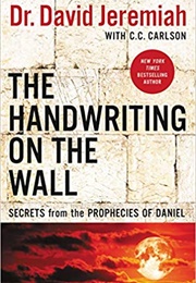 The Handwriting on the Wall (David Jeremiah)