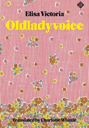 Oldladyvoice (Elisa Victoria)