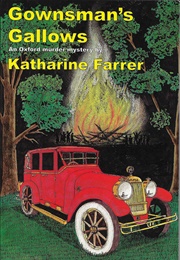Gownsman's Gallows (Katharine Farrer)