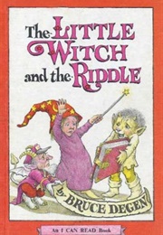 The Little Witch and the Riddle (Bruce Degen)