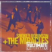 Smokey Robinson &amp; the Miracles - The Ultimate Collection