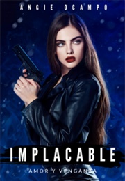 Implacable (Angie Ocampo)