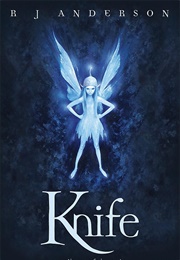 Knife (R. J. Anderson)