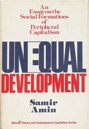 Unequal Development (Samir Amin)
