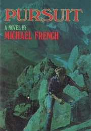 Pursuit (Michael French)
