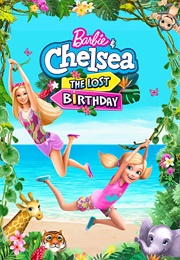 Barbie &amp; Chelsea the Lost Birthday (2021)