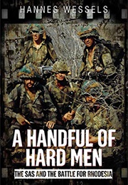 A Handful of Hard Men (Hannes Wessels)