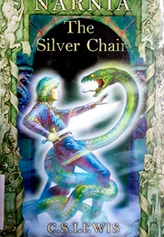 The Silver Chair (C. S. Lewis)