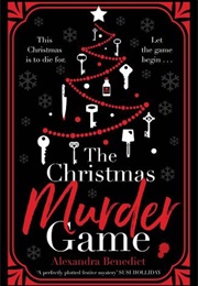 The Christmas Murder Game (Alexandra Benedict)