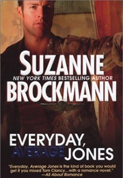 Everyday, Average Jones (Suzanne Brockmann)
