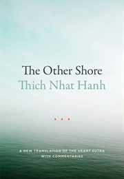 The Other Shore (Thich Nhat Hanh)