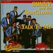 Sunny & the Sunglows - Talk to Me