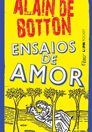 Ensaios De Amor (Alain De Botton)