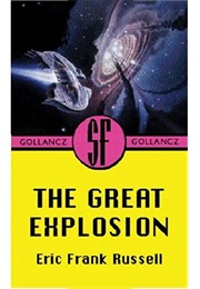 The Great Explosion (Eric Frank Russell)