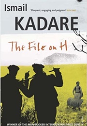 The File on H (Ismail Kadare)
