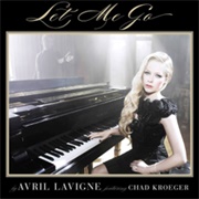 Let Me Go - Avril Lavigne Ft. Chad Kroeger