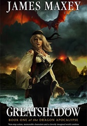 Greatshadow (James Maxey)