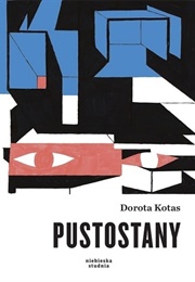 Pustostany (Dorota Kotas)
