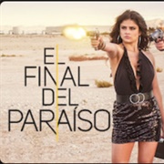 El Final Del Paraiso