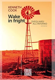 Wake in Fright (Kenneth Cook)