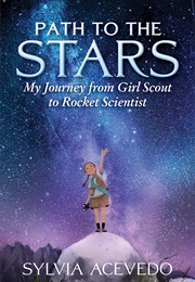 Path to the Stars (Sylvia Acevedo)