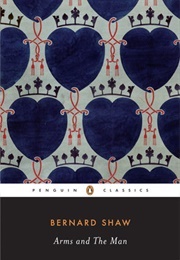 Arms and the Man (George Bernard Shaw)