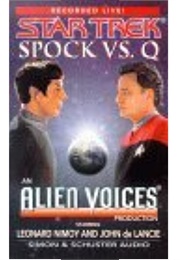 Spock vs. Q (Cecilia Fannon)