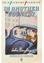 In Another Country (John Bayley)