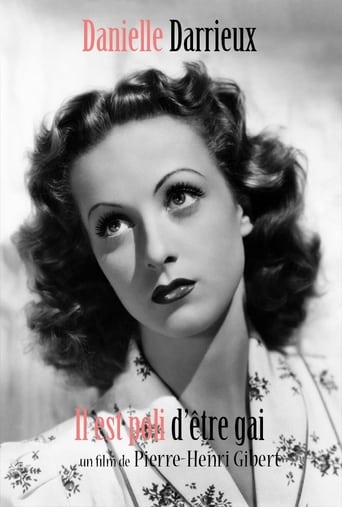 Danielle Darrieux : Il Est Poli D'être Gai ! (2019)