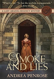 Smoke and Lies (Andrea Penrose)