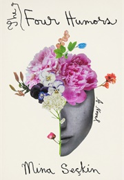 The Four Humors (Mina Seckin)