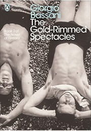 The Gold-Rimmed Spectacles (Giorgio Bassani)