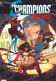 Champions "Outlawed" (Eve Ewing)