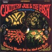 Country Joe & the Fish- Sad & Lonely Times