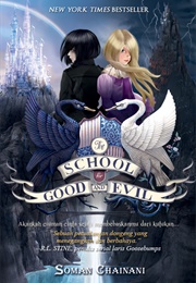 School for Good and Evil (Soman Chainani)