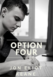 Option Four (Jon Eliot Keane)