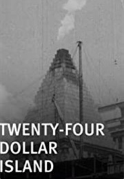 Twenty-Four-Dollar Island (1927)