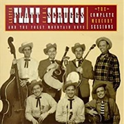 Flatt &amp; Scruggs, the Complete Mercury Sessions