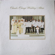 Cheech &amp; Chong&#39;s Wedding Album