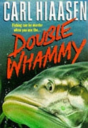Double Whammy (Carl Hiaasen)