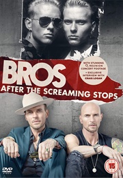Bros: After the Screaming Stops (2018)