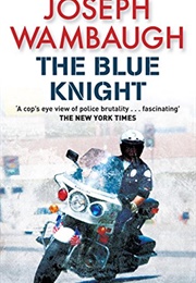The Blue Knight (Joseph Wambaugh)