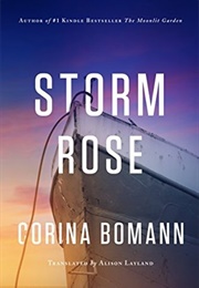 Storm Rose (Corina Bomann)