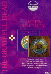 Classic Albums: The Grateful Dead: Anthem to Beauty (1997)