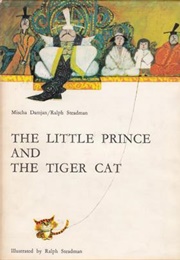 The Little Prince and the Tiger Cat (Mischa Damjan)