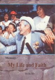 My Life and Faith (Ri in Mo)