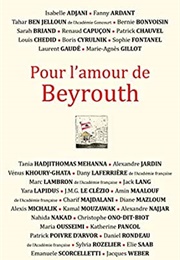 Pour L'amour De Beyrouth (Collectif)
