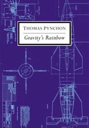 Gravity's Rainbow (Thomas Pynchon)