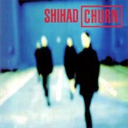 Shihad Churn